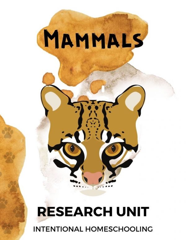 Mammals Research Unit - Mammals Unit Study for Kids