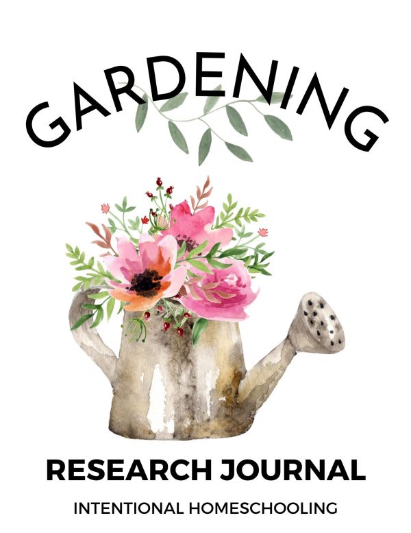 Gardening Research Unit - a fun gardening journal for kids to learn more about gardening and document their progress