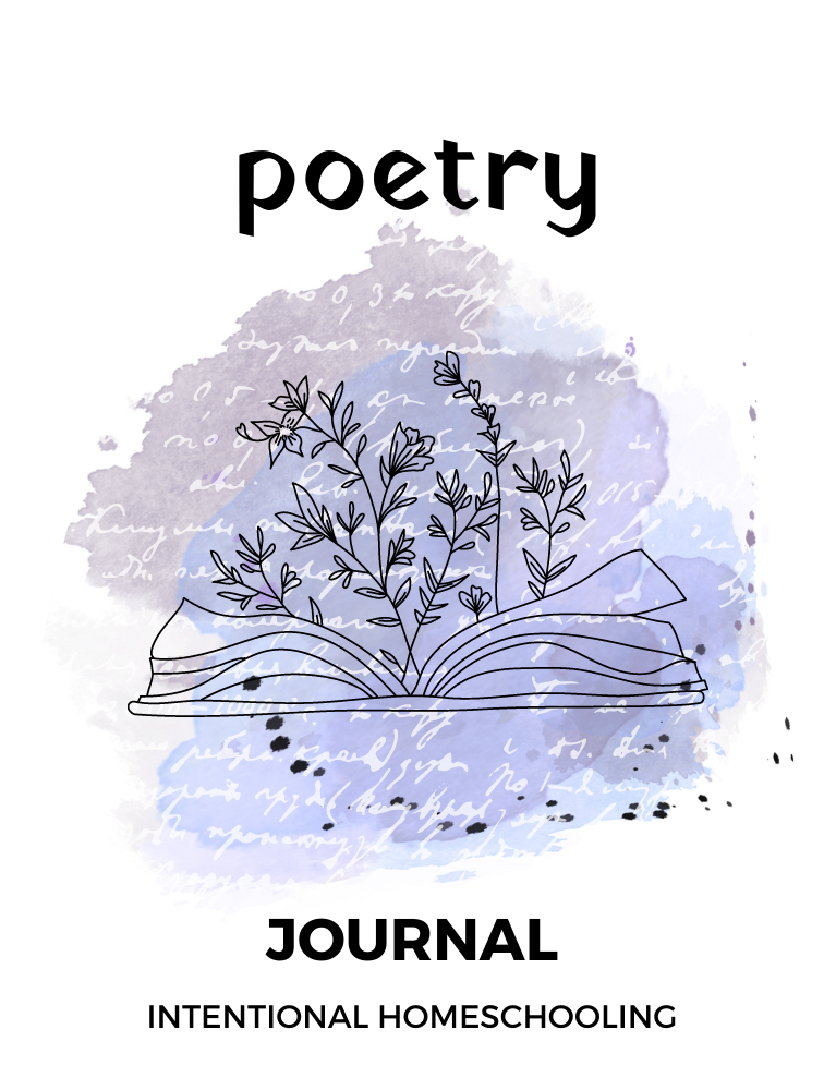 Poetry Journal - Intentional Homeschooling