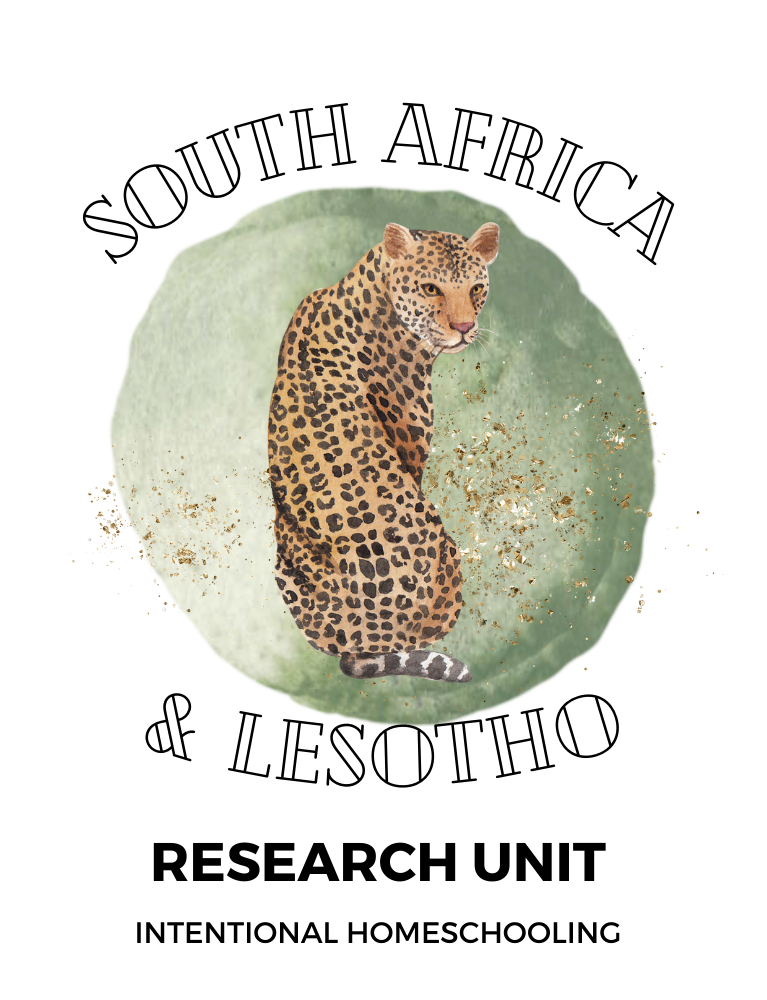 South Africa & Lesotho Research Unit - Homeschool Unit Study