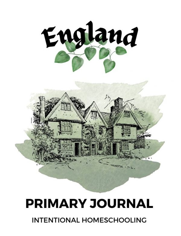 England Primary Journal - Homeschool Preschool Journal - Intentional Homeschooling
