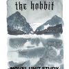 The Hobbit A Novel Unit Study - Intentional Homeschooling
