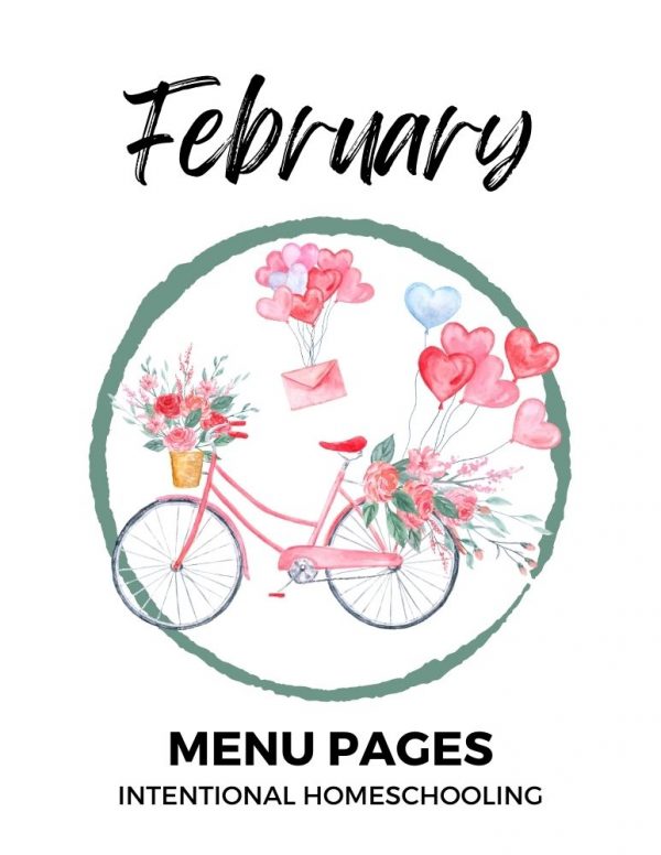 February Menu Pages - Intentional Homeschooling