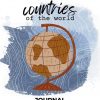 All the Countries of the World - homeschool geography