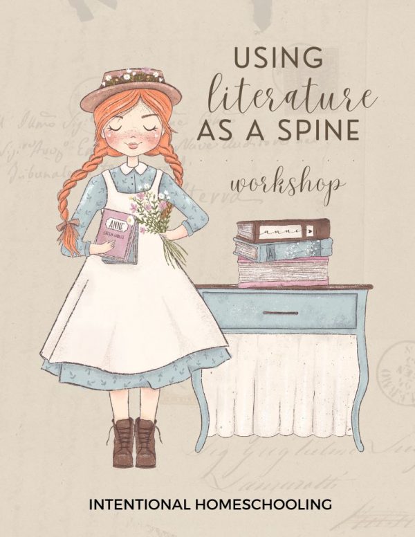 Using Literature as a Spine in Your Homeschool - Literature Planner - Intentional Homeschooling